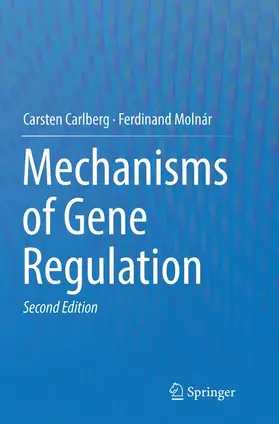 Molnár / Carlberg |  Mechanisms of Gene Regulation | Buch |  Sack Fachmedien