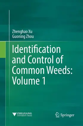 Zhou / Xu |  Identification and Control of Common Weeds: Volume 1 | Buch |  Sack Fachmedien