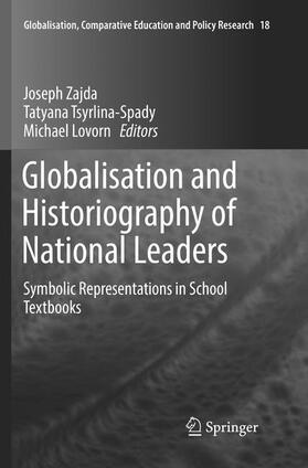 Zajda / Lovorn / Tsyrlina-Spady |  Globalisation and Historiography of National Leaders | Buch |  Sack Fachmedien