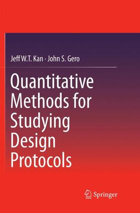 Gero / Kan |  Quantitative Methods for Studying Design Protocols | Buch |  Sack Fachmedien