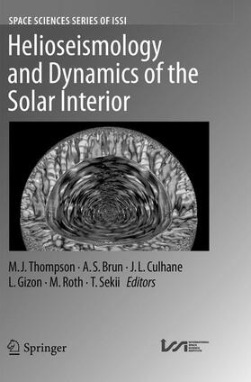 Thompson / Brun / Sekii |  Helioseismology and Dynamics of the Solar Interior | Buch |  Sack Fachmedien