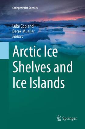 Mueller / Copland |  Arctic Ice Shelves and Ice Islands | Buch |  Sack Fachmedien