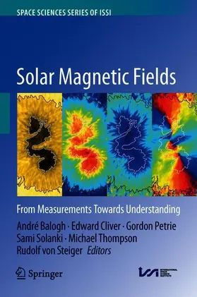 Balogh / Cliver / von Steiger |  Solar Magnetic Fields | Buch |  Sack Fachmedien