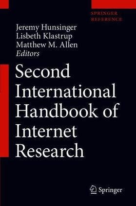 Hunsinger / Allen / Klastrup |  Second International Handbook of Internet Research | Buch |  Sack Fachmedien