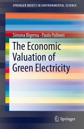 Polinori / Bigerna |  The Economic Valuation of Green Electricity | Buch |  Sack Fachmedien
