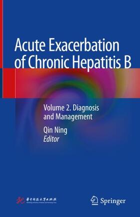 Ning |  Acute Exacerbation of Chronic Hepatitis B | Buch |  Sack Fachmedien