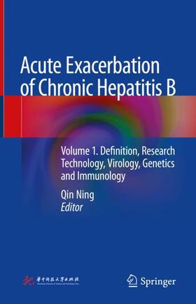 Ning |  Acute Exacerbation of Chronic Hepatitis B | Buch |  Sack Fachmedien