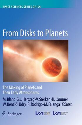 Blanc / Herczeg / Sterken |  From Disks to Planets | Buch |  Sack Fachmedien