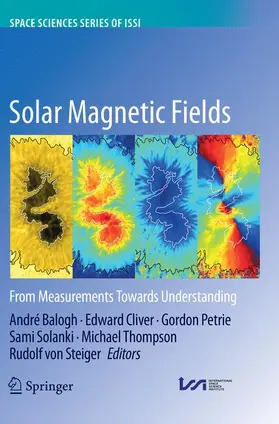 Balogh / Cliver / von Steiger |  Solar Magnetic Fields | Buch |  Sack Fachmedien