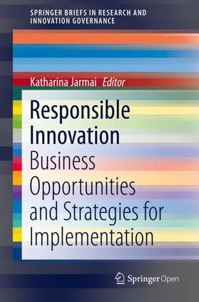 Jarmai |  Responsible Innovation | Buch |  Sack Fachmedien
