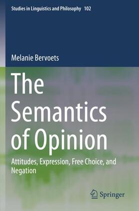 Bervoets |  The Semantics of Opinion | Buch |  Sack Fachmedien