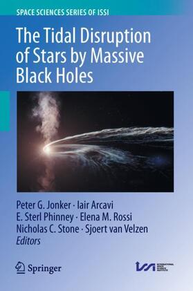 Jonker / Arcavi / van Velzen |  The Tidal Disruption of Stars by Massive Black Holes | Buch |  Sack Fachmedien