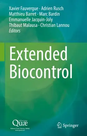 Fauvergue / Rusch / Barret |  Extended Biocontrol | Buch |  Sack Fachmedien