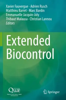 Fauvergue / Rusch / Barret |  Extended Biocontrol | Buch |  Sack Fachmedien