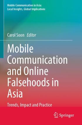 Soon |  Mobile Communication and Online Falsehoods in Asia | Buch |  Sack Fachmedien