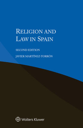 Martínez-Torrón | Religion and Law in Spain | Buch | 978-94-035-0043-0 | sack.de