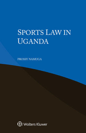 Namuga |  Sports Law in Uganda | Buch |  Sack Fachmedien