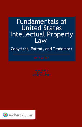 Reid / Tu |  Fundamentals of United States Intellectual Property Law Copyright, Patent, and Trademark | Buch |  Sack Fachmedien