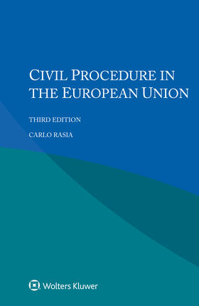 Rasia |  Civil Procedure in the European Union | Buch |  Sack Fachmedien