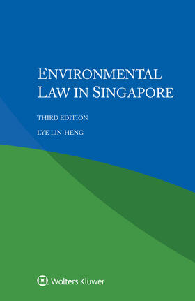 Lin-Heng | Environmental Law in Singapore | Buch | 978-94-035-0246-5 | sack.de