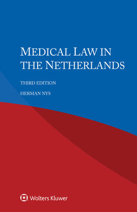 Nys | Medical Law in the Netherlands | Buch | 978-94-035-0276-2 | sack.de