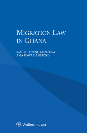 Obeng Manteaw / Hammond |  Migration Law in Ghana | Buch |  Sack Fachmedien