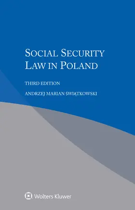 Swiatkowski |  Social Security Law in Poland | Buch |  Sack Fachmedien