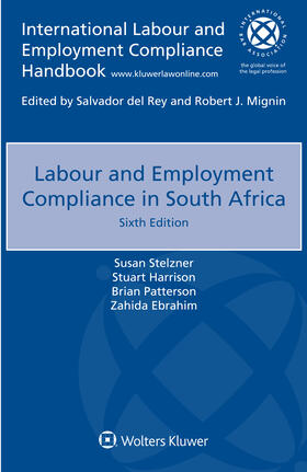 Stelzner / Harrison / Patterson |  Labour and Employment Compliance in South Africa | Buch |  Sack Fachmedien