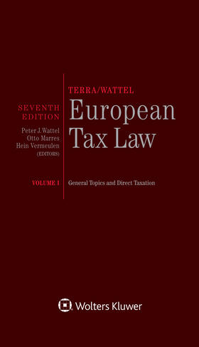 Wattel / Vermeulen / Marres |  Terra/Wattel - European Tax Law: Volume I (Full Edition) | Buch |  Sack Fachmedien