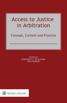 de Oliveira / Hourani | Access to Justice in Arbitration | Buch | 978-94-035-0691-3 | sack.de