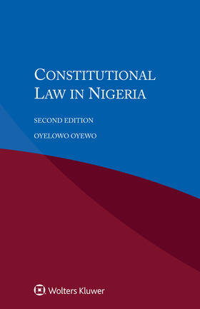 Oyewo |  Constitutional Law in Nigeria | Buch |  Sack Fachmedien