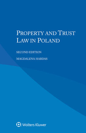Habdas |  Property and Trust Law in Poland | Buch |  Sack Fachmedien