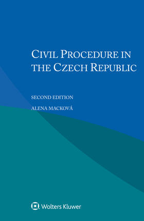 Macková |  Civil Procedure in the Czech Republic | Buch |  Sack Fachmedien