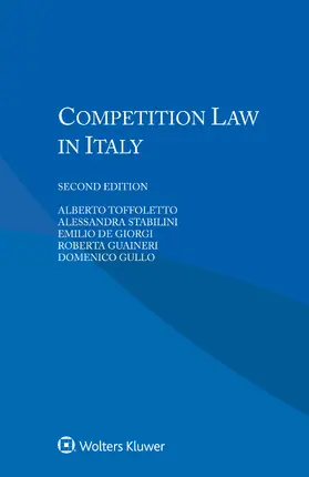 Toffoletto / Stabilini / De Giorgi |  Competition Law in Italy | Buch |  Sack Fachmedien