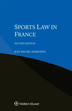 Marmayou |  Sports Law in France | Buch |  Sack Fachmedien