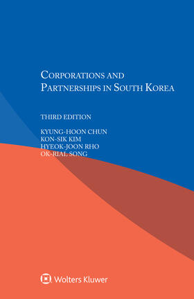 Chun / Kim / Rho |  Corporations and Partnerships in South Korea | Buch |  Sack Fachmedien