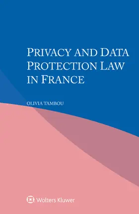 Tambou |  Privacy and Data Protection Law in France | Buch |  Sack Fachmedien