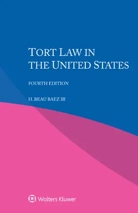 Baez III |  Tort Law in the United States | Buch |  Sack Fachmedien