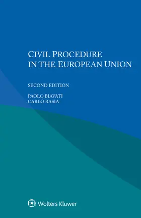 Biavati / Rasia |  Civil Procedure in the European Union | Buch |  Sack Fachmedien