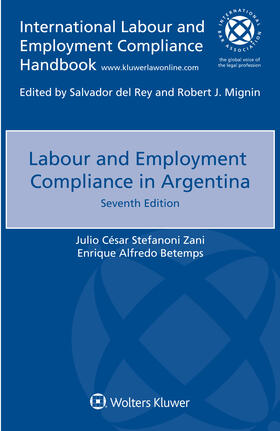 Stefanoni Zani / Betemps | Labour and Employment Compliance in Argentina | Buch | 978-94-035-1504-5 | sack.de