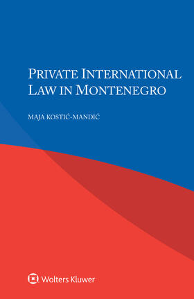 Kostic-Mandic |  Private International Law in Montenegro | Buch |  Sack Fachmedien