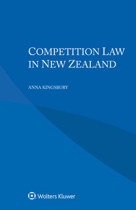 Kingsbury |  Competition Law in New Zealand | Buch |  Sack Fachmedien