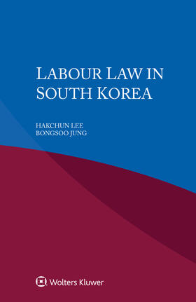 Lee / Jung |  Labour Law in South Korea | Buch |  Sack Fachmedien