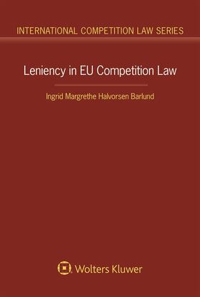 Barlund | Leniency in EU Competition Law | Buch | 978-94-035-1722-3 | sack.de