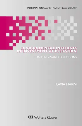 Marisi |  Environmental Interests in Investment Arbitration | Buch |  Sack Fachmedien