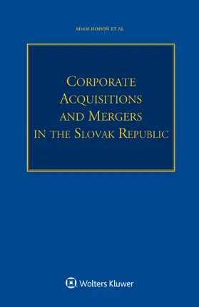 Hodon |  Corporate Acquisitions and Mergers in the Slovak Republic | Buch |  Sack Fachmedien