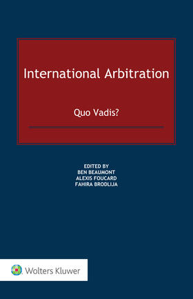 Beaumont / Foucard / Brodlija |  International Arbitration | Buch |  Sack Fachmedien