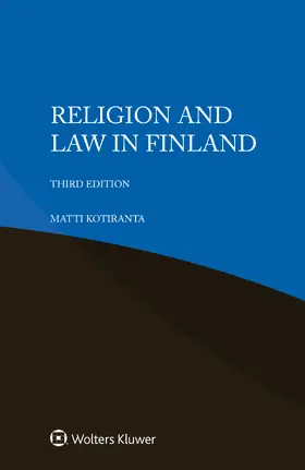 Kotiranta |  Religion and Law in Finland | Buch |  Sack Fachmedien