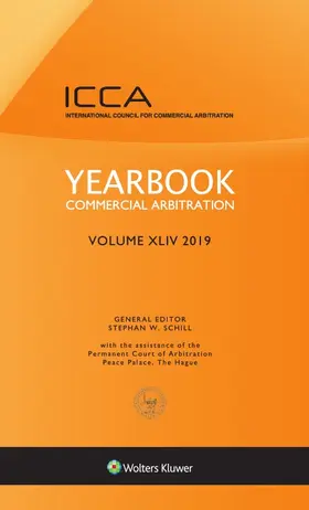 Schill |  Yearbook Commercial Arbitration, Volume XLIV (2019) | Buch |  Sack Fachmedien