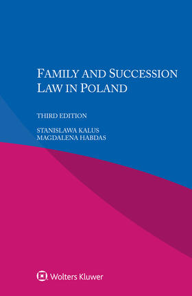 Kalus / Habdas |  Family and Succession Law in Poland | Buch |  Sack Fachmedien